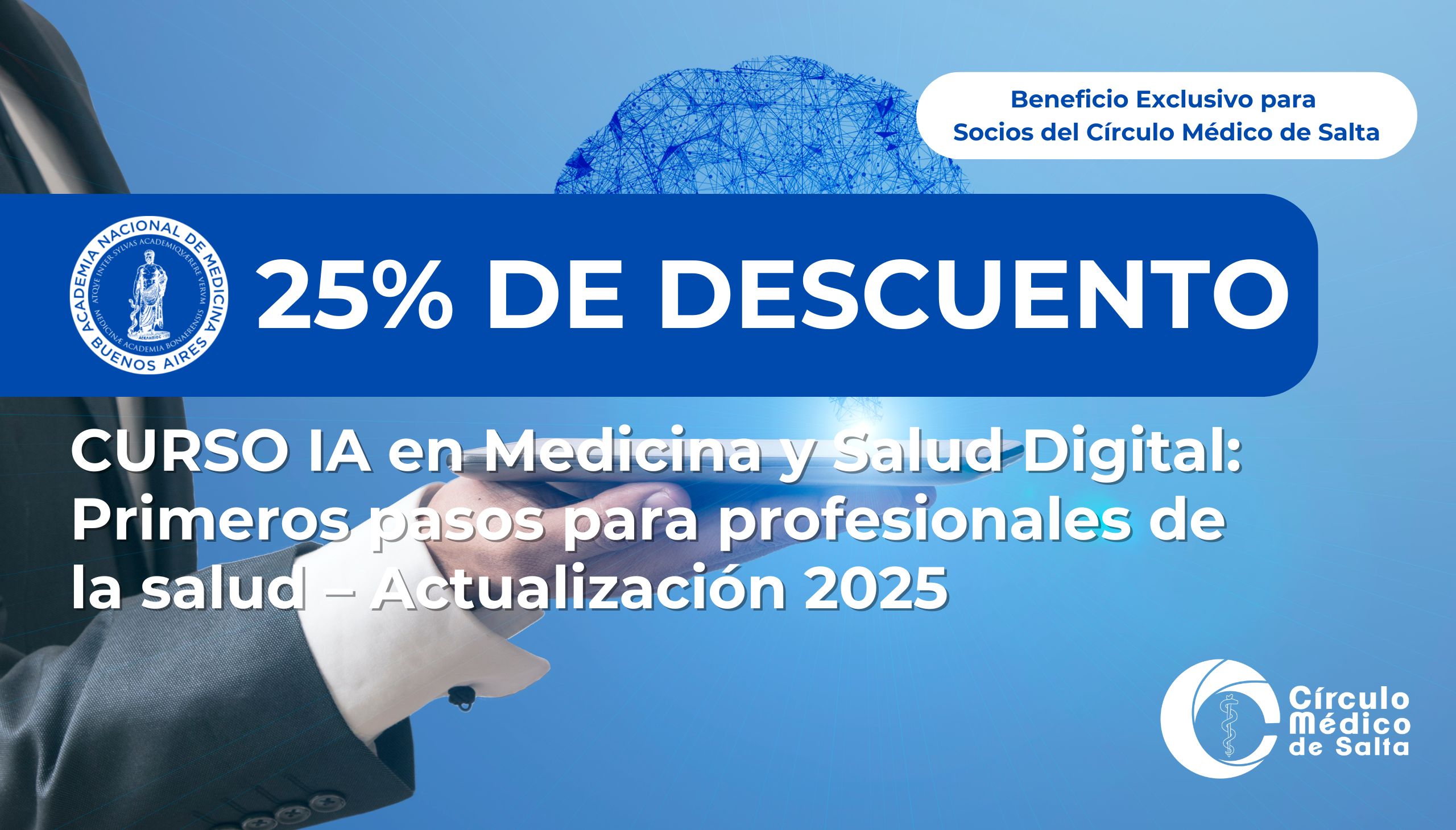 Beneficio Exclusivo para Socios del Círculo Médico de Salta